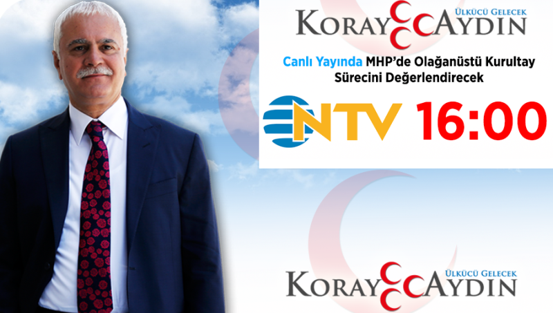 KORAY AYDIN NTV’DE SORULARINIZI CEVAPLAYACAK